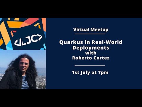 Quarkus in Real-World Deployments