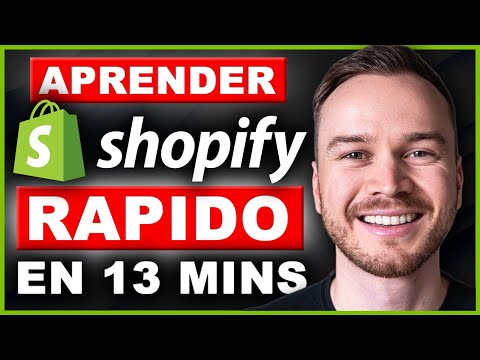 Tutorial de Shopify para Principiantes 2024 - Hacer Una Tienda COMPLETA en 13 Minutos (Paso a Paso)