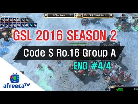 [GSL 2016 Season 2] Code S Ro.16 Group A in AfreecaTV (ENG) #4/4