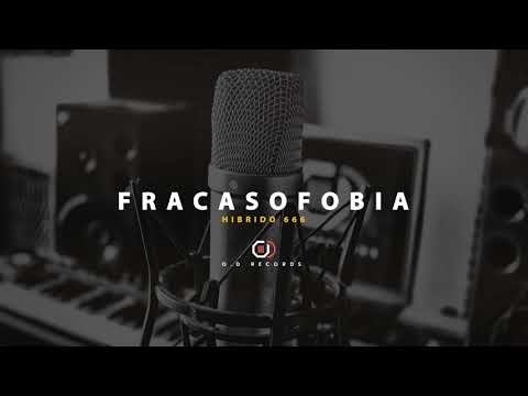Hibrido 666 - Fracasofobia (O.D Records)