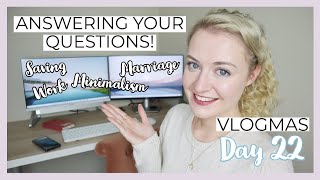 Answering your questions - Minimalism, work, savings, marriage, Christmas, bunnies & more! | Vlogmas