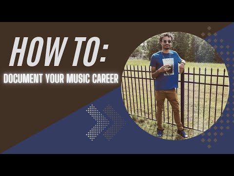 How To | Document Your Music Career | Young Visionary