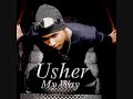 You Make Me Wanna - Usher David