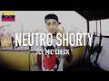 NEUTRO SHORTY | The Cypher Effect Mic Check Session #118