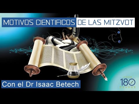 Motivos científicos de las Mitzvot por el Dr Isaac Betech