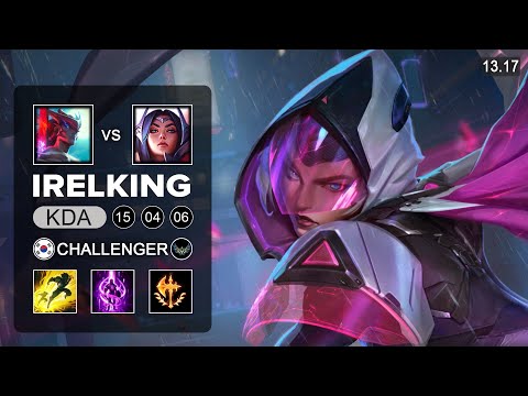 Irelking Irelia vs Yone Top - KR Challenger - Patch 13.17 Season 13