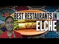 Best Restaurants and Places to Eat in Elche, Spain