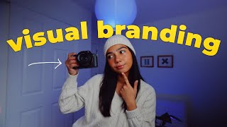 How to Develop A Visual Style | Content & Filmmaking tips