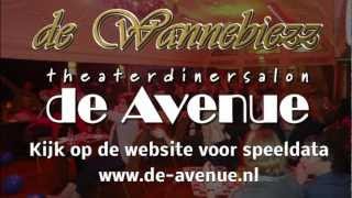 preview picture of video 'de Wannebiezz - Dinnershow in de Avenue Breda 1 feb 2013'