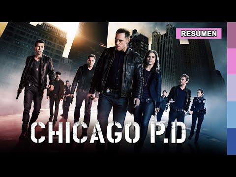 CHICAGO PD | Temporada 1 (RESUMEN) 🚨