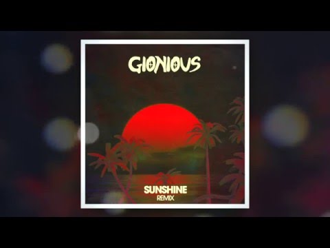 G Papa - Sunshine ft Tara (Gionious Remix)