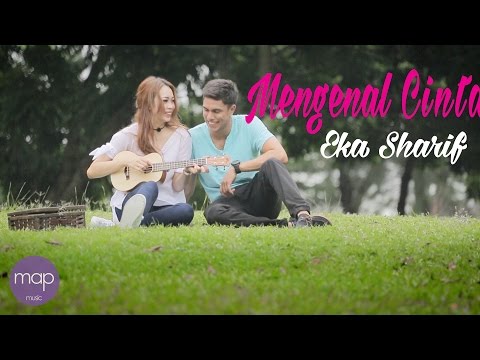 Eka Sharif - Mengenal Cinta (Official Music Video)