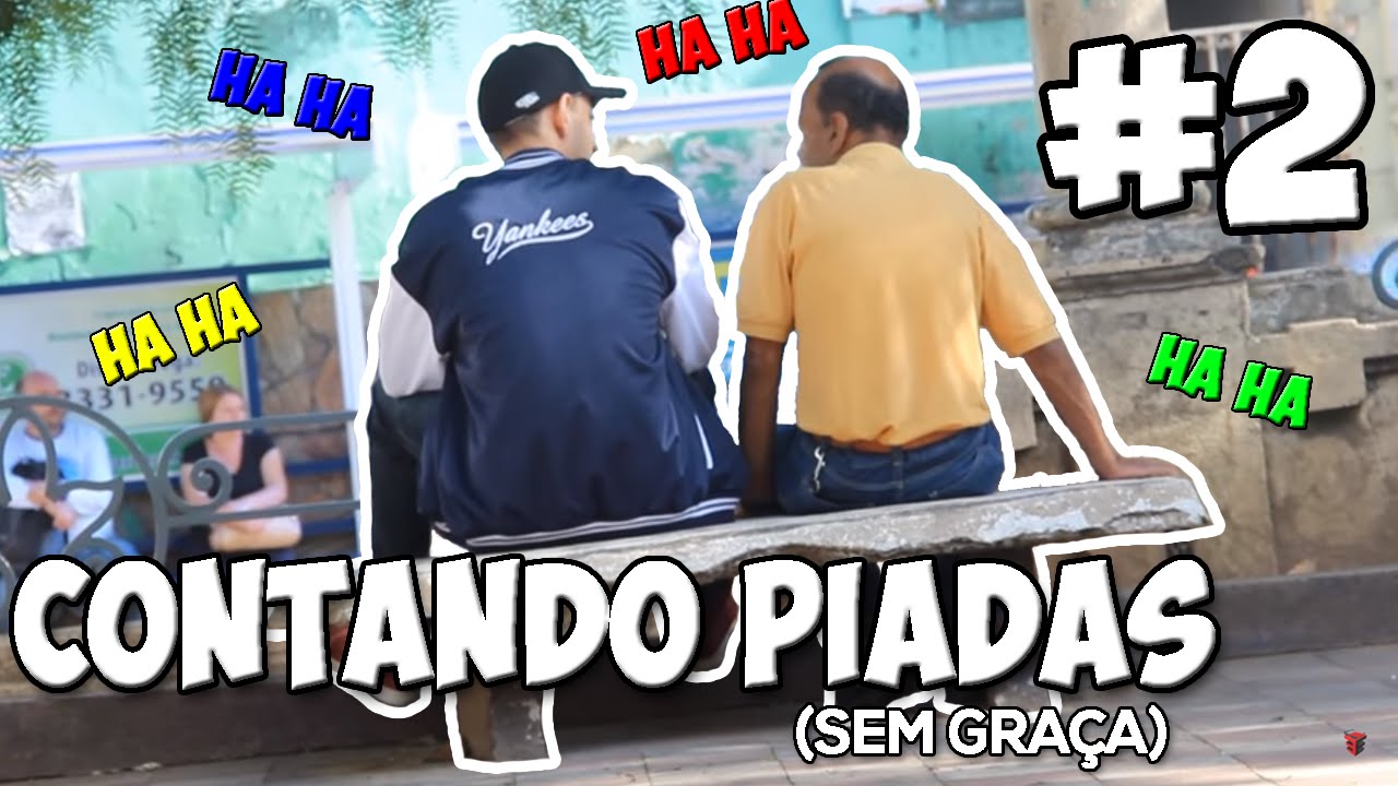 CONTANDO PIADAS SEM GRAÇA #2
