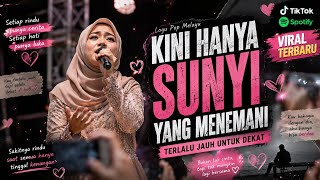 Download lagu LAGU POP SEDIH TERBARU - TERLALU JAUH UNTUK DEKAT - KINI HANYA SUNYI YANG MENEMANI |FYP VIRAL 2026 mp3