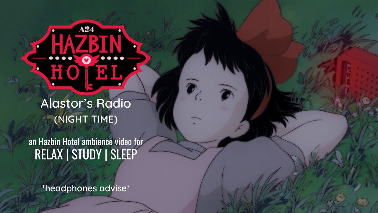You are listening to Alastor's Radio at night - Hazbin Hotel (2024) ambience *headphones advise*