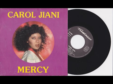 Carol Jiani - Mercy [original 7" mix]