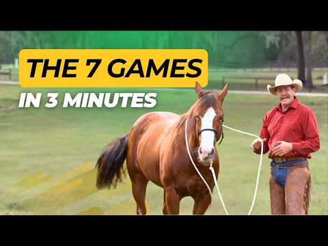 Pat Parelli &mdash; The Parelli 7 Games Explained (Including the Friendly Game)