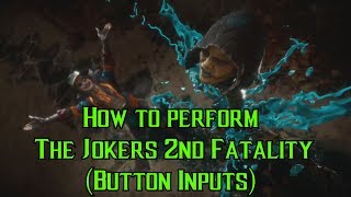 MK11 - How To Peform The Joker