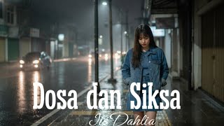Download lagu Dosa dan Siksa|| Iis Dahlia- Cover Dangdut-Kayria mp3