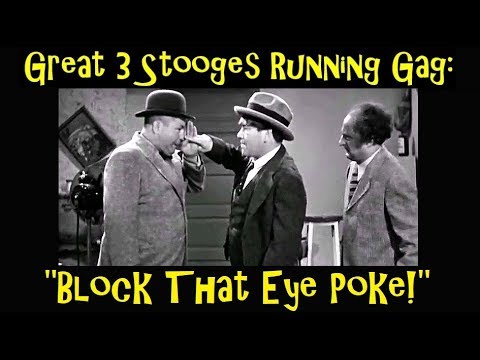 Great 3 Stooges Running Gag: "Block That Eye Poke!"