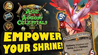 What is a Shrine?! | Age of the August Celestials | Custom Hearthstone