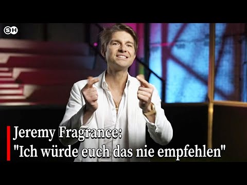 Jeremy Fragrance: "Ich würde euch das nie empfehlen"   #garmany