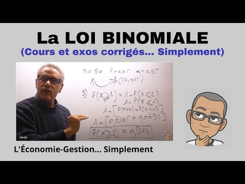 Apprendre la LOI BINOMIALE (TD-corrigé)... Simplement.