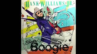 HANK WILLIAMS, JR    BORN TO BOOGIE