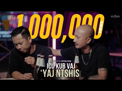 ICU Kub Vaj - Yaj Ntshis (Official Video) [Hmong Song 2023]