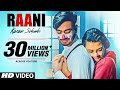 Karan Sehmbi: Raani (Official Video) | Rox A | Ricky | Tru Makers | Latest Punjabi Songs 2018