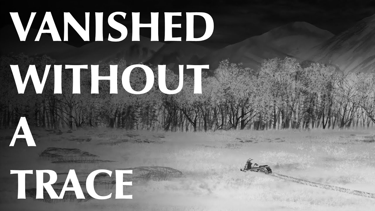 Vanished Without A Trace