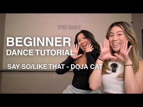 BEGINNER DANCE TUTORIAL | Say So/Like That - Doja Cat Choreography