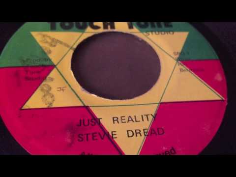 Stevie Dread - Just Reality + Version - Touch Tone Studio