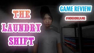 Working a Night Shift in a Surreal Horror Game | The Laundry Shift  #gaming  #HorrorGame #review
