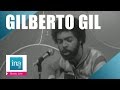 Gilberto Gil "Viramundo" | Archive INA