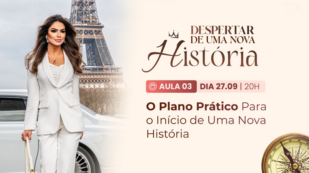 Aula 03 - O Plano Prático Para o Início de Uma Nova História