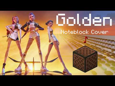 "Golden" by HUNTR/X | KPop Demon Hunters - Minecraft Noteblocks