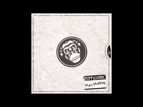 Puppasonic - Mad Monkey