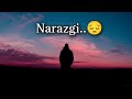 Narazgi - Sad status | Sad shayari | Sad shayari status | Shayari