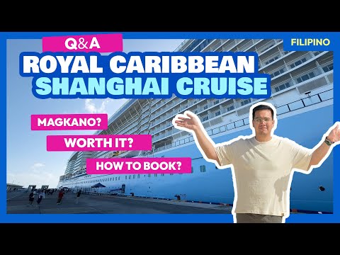 Magkano ang SHANGHAI to JAPAN/KOREA CRUISE with Royal Caribbean? • The Poor Traveler Filipino