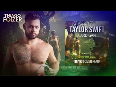 Taylor Swift - Cardigan (Thiago Foizer Remix)