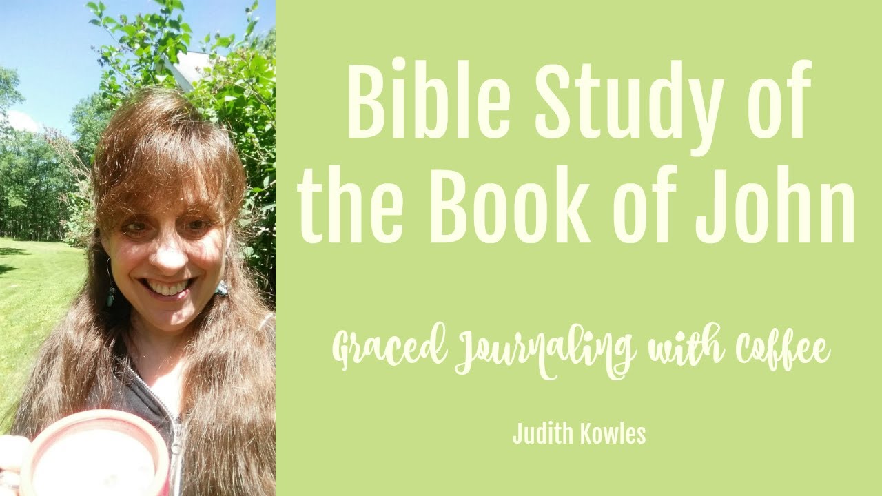 Bible Study of the Book of John