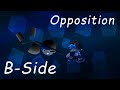 Opposition B-Side But I Ported It To Strident Crisis
