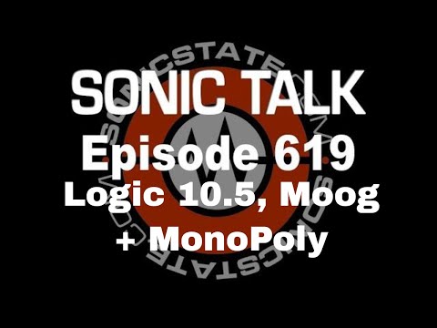 Sonic TALK 619 - Logic 10.5, Subharmonicon + Monopoly