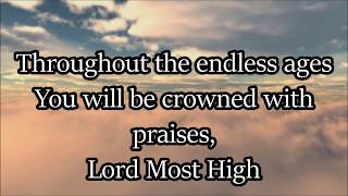 Lord Most High