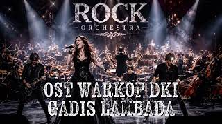 Download lagu OST. WARKOP DKI - GADIS LAMBADA | ROCK METAL ORCHESTRA [AI COVER] mp3