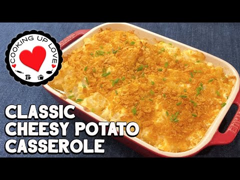 Cheesy Potato Casserole With Corn Flakes | Classic Side Dishes | Cooking Up Love