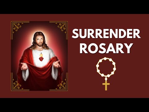 Jesus, You take over! Surrender Rosary | Rosary of Abandonment