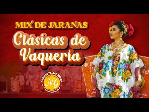 Mix de Jaranas Clásicas de Vaquería - Orquesta Nueva Generación