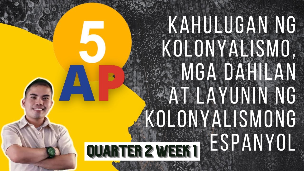 Putar video AP 5 QUARTER 2 WEEK 1 | KAHULUGAN NG KOLONYALISMO, MGA DAHILAN AT LAYUNIN NG KOLONYALISMONG ESPANYOL sekarang AP 5 QUARTER 2 WEEK 1 | KAHULUGAN NG KOLONYALISMO, MGA DAHILAN AT LAYUNIN NG KOLONYALISMONG ESPANYOL